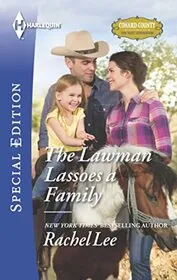 Book cover for "The Lawman Lassoes a Family" by Rachel Lee