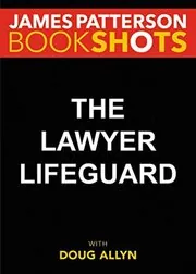 The Lawyer Lifeguard