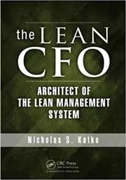 Book cover for "The Lean CFO" by Nicholas S. Katko