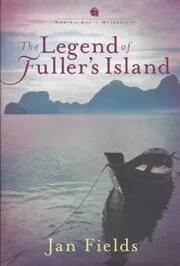 Book cover for "The Legend of Fuller's Island" by Various