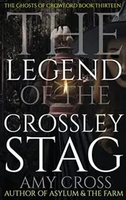 The Legend of the Crossley Stag