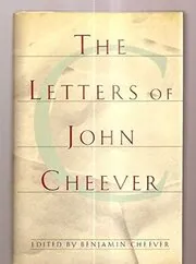 The Letters of John Cheever