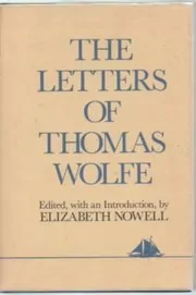 The Letters of Thomas Wolfe