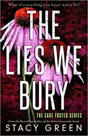 The Lies We Bury