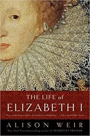 The Life of Elizabeth I