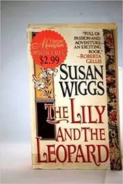 Book cover for "The Lily and the Leopard" by Susan Wiggs