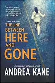 The Line Between Here and Gone