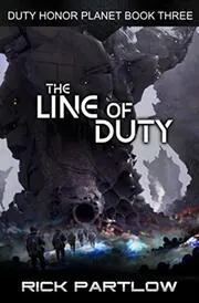 Book cover for "The Line of Duty" by Rick Partlow