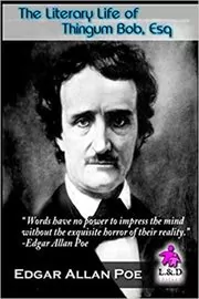 The Literary Life of Thingum Bob, Esq