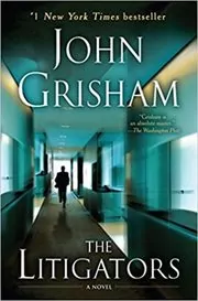 Book cover for "The Litigators" by John Grisham