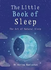 Book cover for "The Little Book of Sleep" by Dr Nerina Ramlakhan