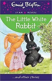 Book cover for "The Little White Rabbit" by Enid Blyton