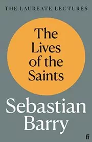 The Lives of the Saints