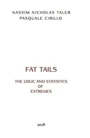 Book cover for "The Logic and Statistics of Fat Tails"
