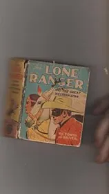 The Lone Ranger and the Great Western Span