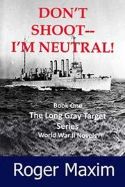 The Long Gray Target