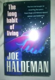 The Long Habit of Living / Buying Time