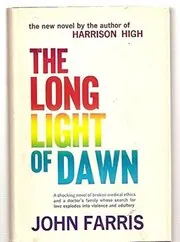 The Long Night of Dawn