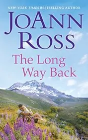 Book cover for "The Long Way Back" by JoAnn Ross