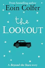 Book cover for "The Lookout" by Eoin Colfer