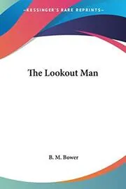 The Lookout Man