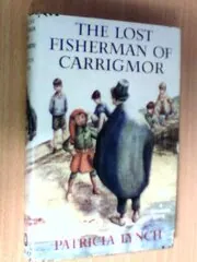 The Lost Fisherman of Carrigmor