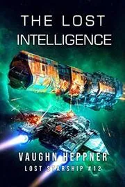 The Lost Intelligence