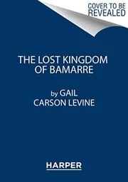 The Lost Kingdom of Bamarre