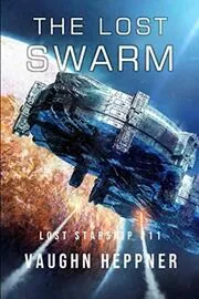 The Lost Swarm