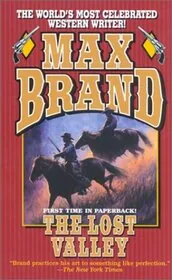 Book cover for "The Lost Valley" by Max Brand