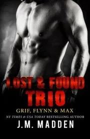 The Lost and Found Trio