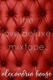 The Love Deluxe Mixtape