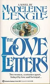 Book cover for "The Love Letters" by Madeleine L'Engle