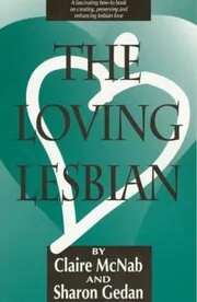 Book cover for "The Loving Lesbian" by Claire McNab