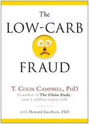 The Low-Carb Fraud