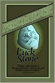Book cover for "The Luck Stone"