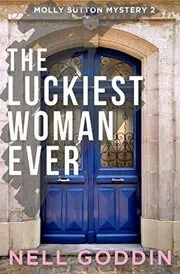 The Luckiest Woman Ever