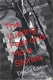 The Lurking Fear and More Stories