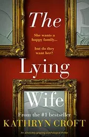 The Lying Wife