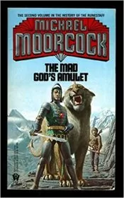 Book cover for "The Mad God's Amulet" by Michael Moorcock