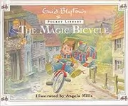 Book cover for "The Magic Bicycle" by Enid Blyton