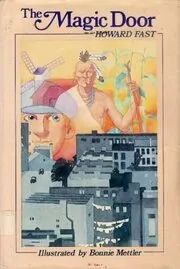 The Magic Door / Tony and the Wonderful Door