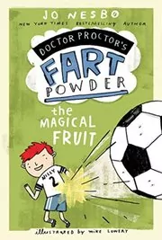 Book cover for "The Magical Fruit" by Jo Nesbø