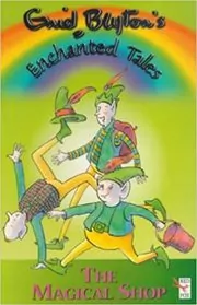 Book cover for "The Magical Shop" by Enid Blyton