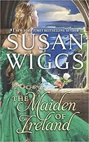 Book cover for "The Maiden of Ireland" by Susan Wiggs
