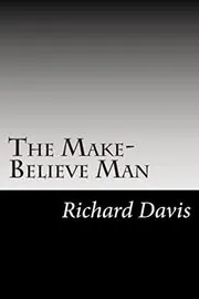 The Make-Believe Man