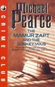 The Mamur Zapt and the Donkey-vous