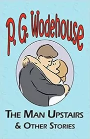Book cover for "The Man Upstairs"