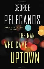 George P Pelecanos book cover