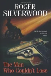 The Man Who Couldn't Lose